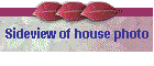Sideview of house photo