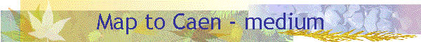 Map to Caen - medium