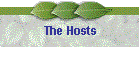 The Hosts