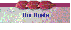 The Hosts