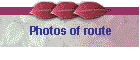 Photos of route
