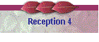 Reception 4